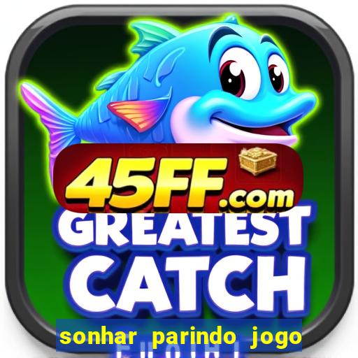 sonhar parindo jogo do bicho